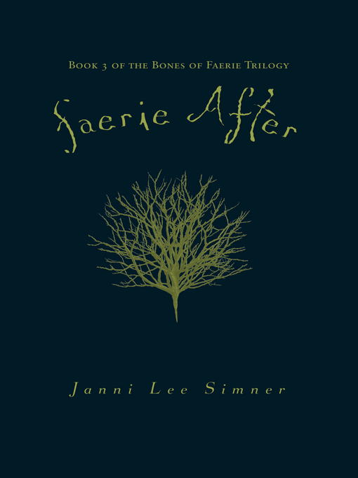 Janni Lee Simner创作的Faerie After作品的详细信息 - 可供借阅